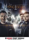 Les hypnotiseurs - 