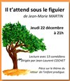 Il t'attend sous le figuier - 