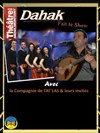 Dahak, la compagnie de l'At'Las et leurs invités - 