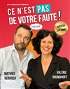 Valérie Roumanoff et Mathieu Vervisch dans Ce n'est pas de votre faute - 