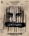 Certitudes - 