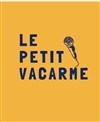 Le Petit Vacarme - 