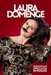 Laura Domenge dans Nouveau spectacle | En rodage - 