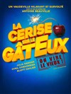 La cerise sur le gâteux - 