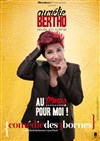 Aurélie Bertho dans Au temps pour moi ! - 