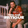 Hakim Jemili dans Fatigué - 