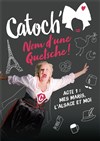 Catoch' dans Nom d'une Quetsche ! - 