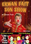 Erwan fait son show - 