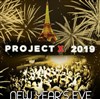 Projet X New Year - 