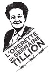 L'opérette de Germaine Tillion - conférence chantée - 