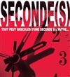 Seconde(s) - 