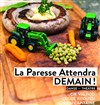 La paresse attendra demain - 