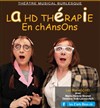 La HD Thérapie en chansons - 