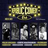 Republic Comedy Club #3 - 