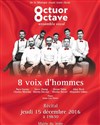 Octave, choeur professionnel de 8 voix d'hommes - 