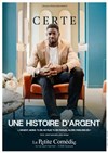 Certe Mathurin dans Une histoire d'argent - 