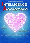 Intelligence Amoureuse - 