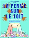 La ferme sur le toit - 