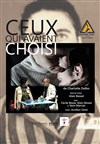 Ceux qui avaient choisi - 