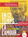 En ce temps là, l'amour - 