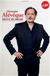 Christophe Alévêque dans Revue de presse - 