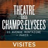 Visite du Théâtre des Champs-Elysées - 