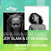 D' de Kabal et Joy Slam - 