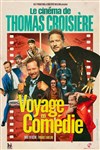 Thomas Croisière dans Voyage en comédie - 