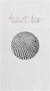 Chansons de l'instant - 