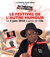 Le Festival de l'Autre Humour - 