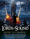 Lords of the Sound présente Music is Coming | Le Mans - 