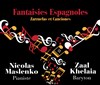 Fantaisies espagnoles - 