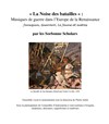 Musiques de guerre dans l'Europe de la Renaissance - 