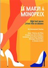 Le mardi à monoprix - 