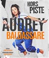 Audrey Baldassare dans Hors Piste - 