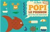 Popi le poisson n'a pas de maison - 