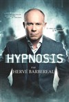 Hervé Barbereau dans Hypnosis - 