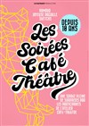 Soirées café-théâtre - 