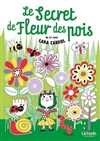 Le secret de Fleur des pois - 