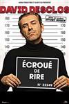 David Desclos dans Ecroué de Rire - 