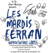 Les Mardis Ferran - 