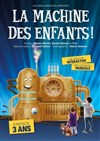 La machine des enfants ! - 