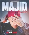 Majid Berhila | Nouveau spectacle - 