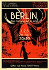 Berlin, ton danseur est la mort - 