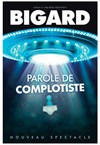 Jean-Marie Bigard dans Parole de complotiste - 