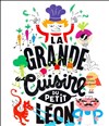 La grande cuisine du petit Léon - 