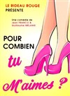 Pour combien tu m'aimes ? - 