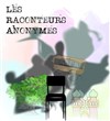 Les raconteurs anonymes - 