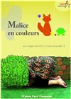 Malice en Couleurs - 