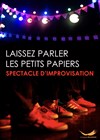 Laissez parler les petits papiers - 